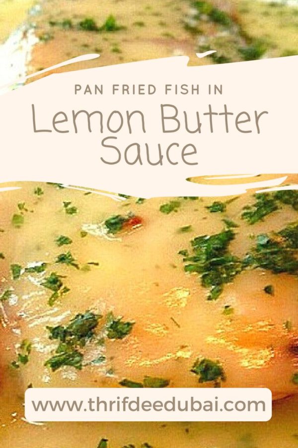 Easy 20 Minute Fish In Lemon Butter Sauce ThrifDee Dubai